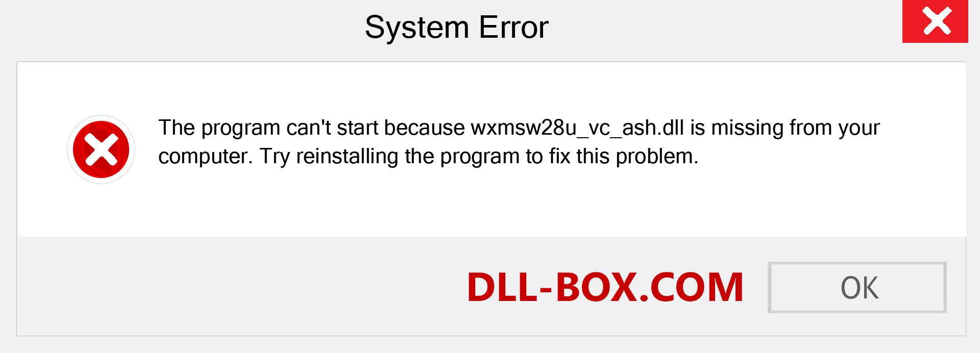  wxmsw28u_vc_ash.dll file is missing?. Download for Windows 7, 8, 10 - Fix  wxmsw28u_vc_ash dll Missing Error on Windows, photos, images